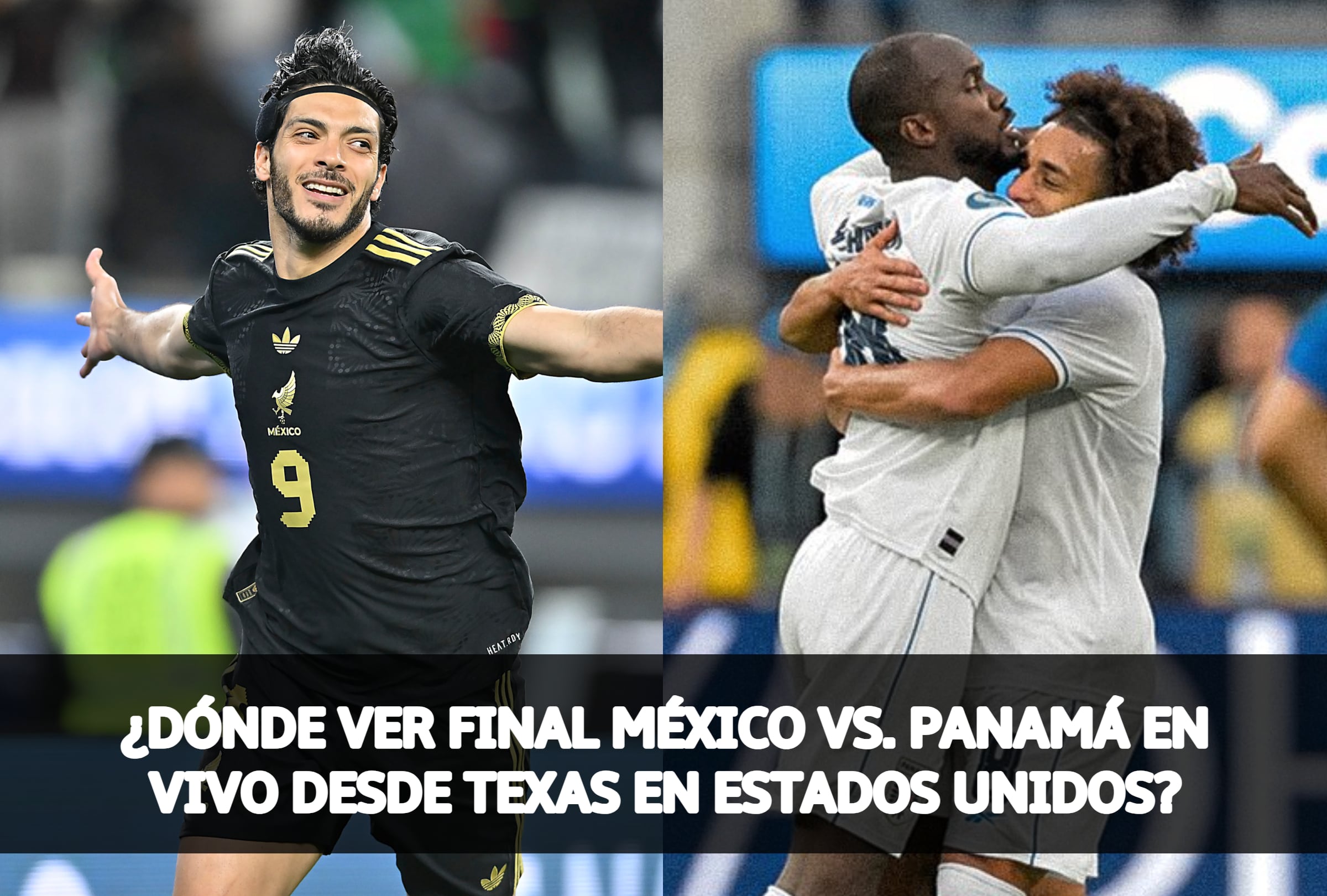 Revisa las opciones en TV y Streaming para ver México vs. Panamá desde Texas en Houston, Dallas y San Antonio por la final de Concacaf Nations League. (Foto: Composición MAG)