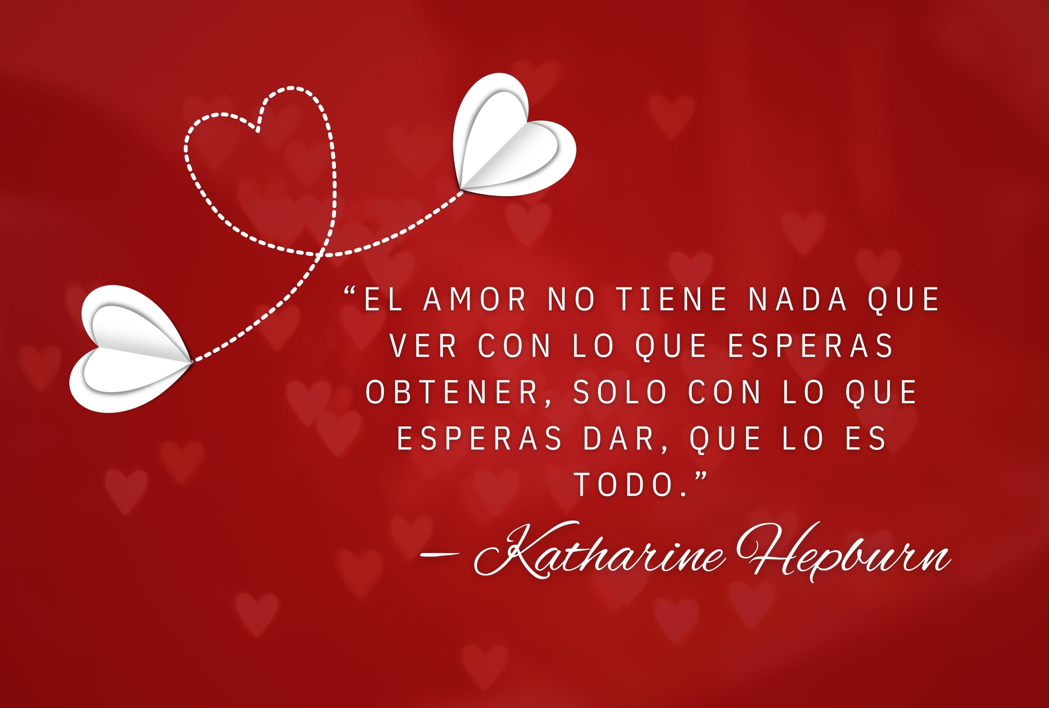 “El amor no tiene nada que ver con lo que esperas obtener, solo con lo que esperas dar, que lo es todo.” — Katharine Hepburn. | Crédito: Canva / Composición Mag
