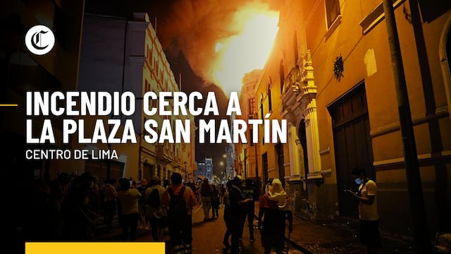 Centro de Lima: Así ocurrió el incendio cerca de la Plaza San Martín