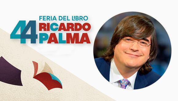 44° Feria del Libro Ricardo Palma: ¿cuándo estará Jaime Bayly y qué libro presentará? | Composición: Feria del Libro Ricardo Palma - Facebook / @baylytvoficial - Instagram
