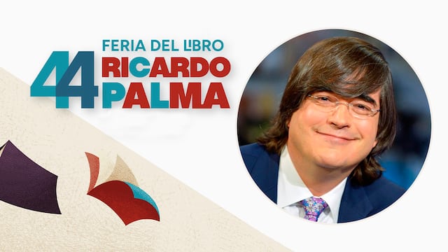 44° Feria del Libro Ricardo Palma: ¿cuándo estará Jaime Bayly y qué libro presentará?