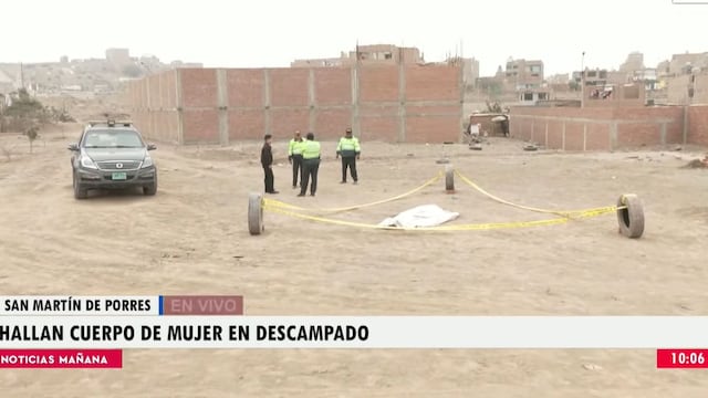 San Martín de Porres: mujer es llevada a un descampado y asesinada a disparos | VIDEO