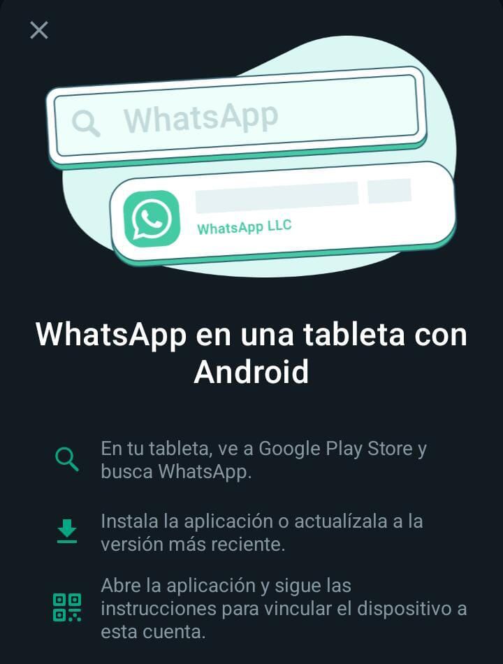 Estos son los pasos para vincular tu cuenta de WhatsApp en las tabletas Android. Como ves no te pedirán un usuario o contraseña, sino escanear el código QR como en las demás versiones. (Foto: GEC)