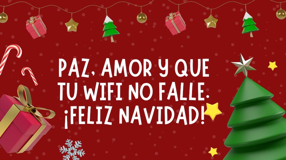 Paz, amor y que tu WiFi no falle. ¡Feliz Navidad! | Crédito: Canva / Composición Mag