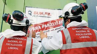 Aumentan inspecciones de Sunafil por denuncias de trabajadores