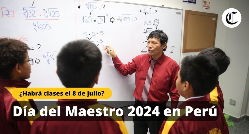 ¿Será feriado el 8 de julio por el Día del maestro 2024? Esto indicó el Minedu sobre las clases en Perú