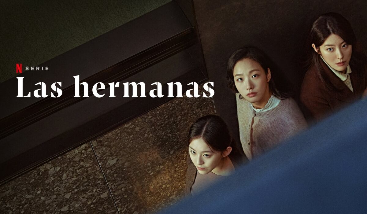‘Las Hermanas’ es una serie surcoreana que se puede ver a través del gigante de streaming (Foto: Netflix)