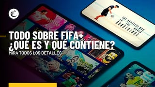 FIFA+: la app para ver partidos en vivo, documentales y contenidos originales de fútbol