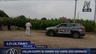 Barranca: hallan cadáver de hombre con signos de tortura