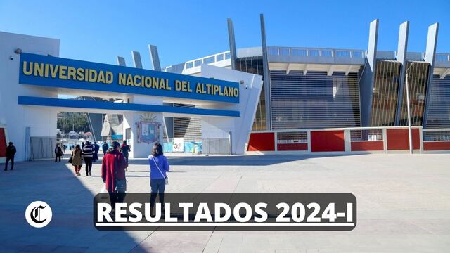 RESULTADOS examen UNA 2024 en Puno | Puntajes y lista de ingresantes