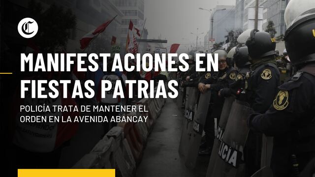 Fiestas Patrias 2022: así fueron las manifestaciones en la Av. Abancay