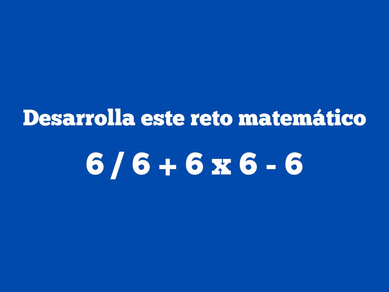 Reto matemático: ¿Serás capaz de resolver este ejercicio en el tiempo indicado? (Creación: Mag)