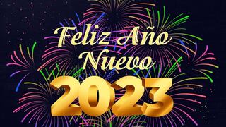 Feliz Año Nuevo 2023: mensajes y frases que puedes enviar a tus amigos por WhatsApp, Telegram e Instagram