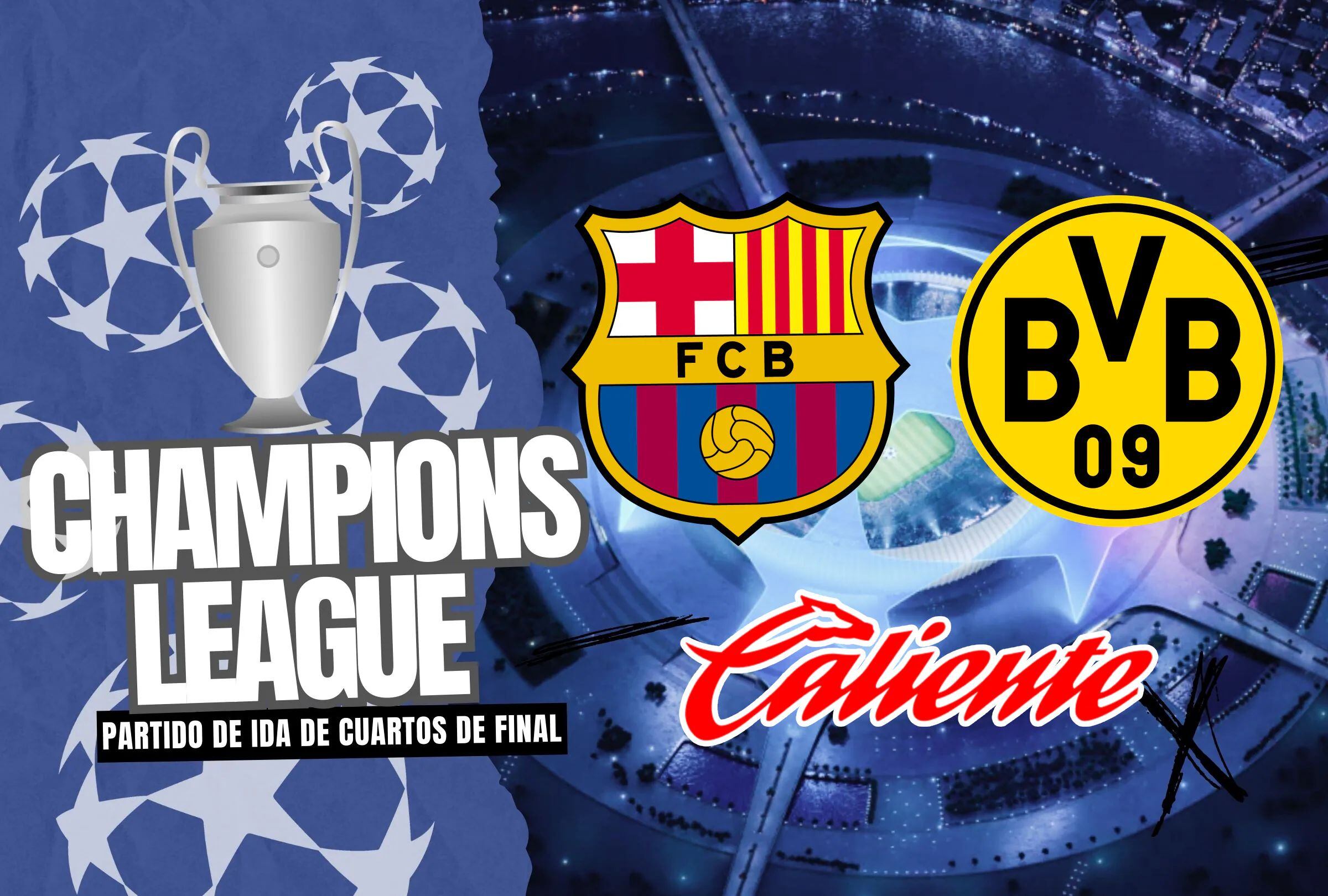 Cobertura de Caliente TV para seguir el partido FC Barcelona vs. Borussia Dortmund este miércoles 9 de abril por la ida de los cuartos de final de la UEFA Champions League 2024-25 desde el Estadio Olímpico de Montjuic (Foto: Canva.com / Noé Yactayo)