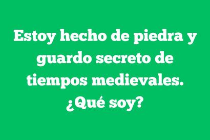 ¿Qué está hecho de piedra y guarda secretos de tiempos medievales? Adivina en 8 segundos