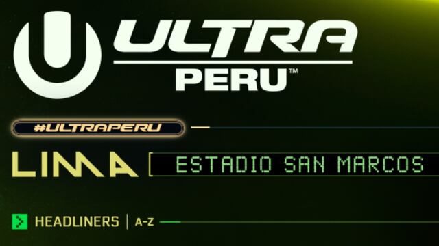 ULTRA Perú revela su line up oficial: Adam Beyer y Armin Van Buuren encabezan el cartel
