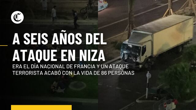 A seis años del ataque de Niza en Francia: así fue el ataque terrorista que acabó con la vida de 86 personas