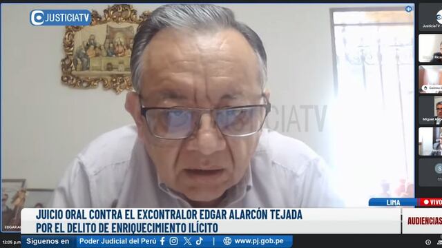 Edgar Alarcón: Inicia juicio oral contra el excontralor general por enriquecimiento ilícito