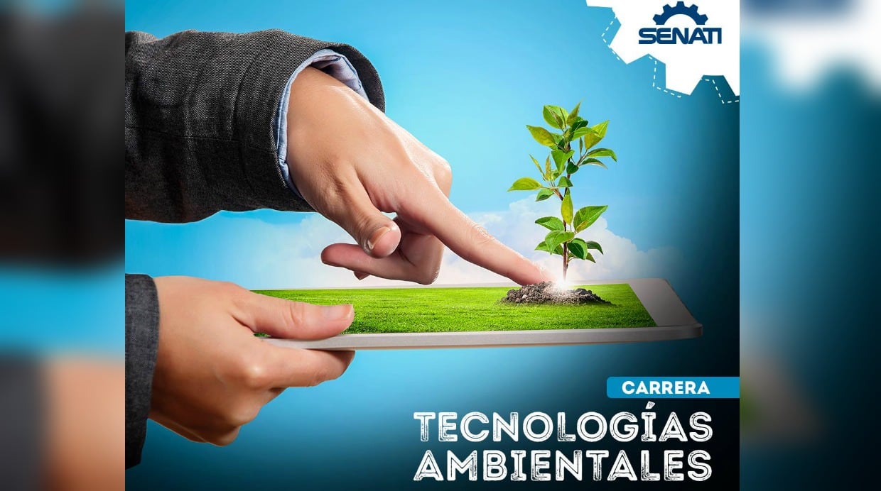 Senati: Empresas requieren a profesionales con foco ambiental