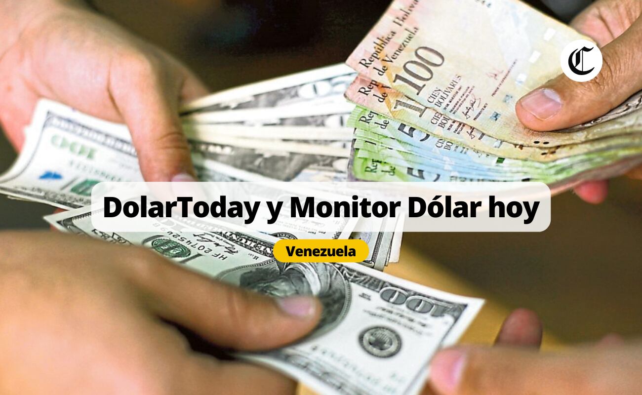 DolarToday y Monitor Dólar en Venezuela: A cuánto se cotiza el precio del dólar hoy | Foto: AFP/ Composición EC