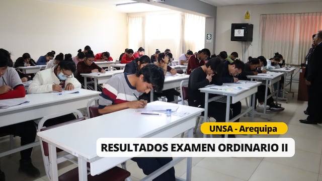 Resultados UNSA de Arequipa: Lista de ingresantes del Examen Ordinario II 2024 
