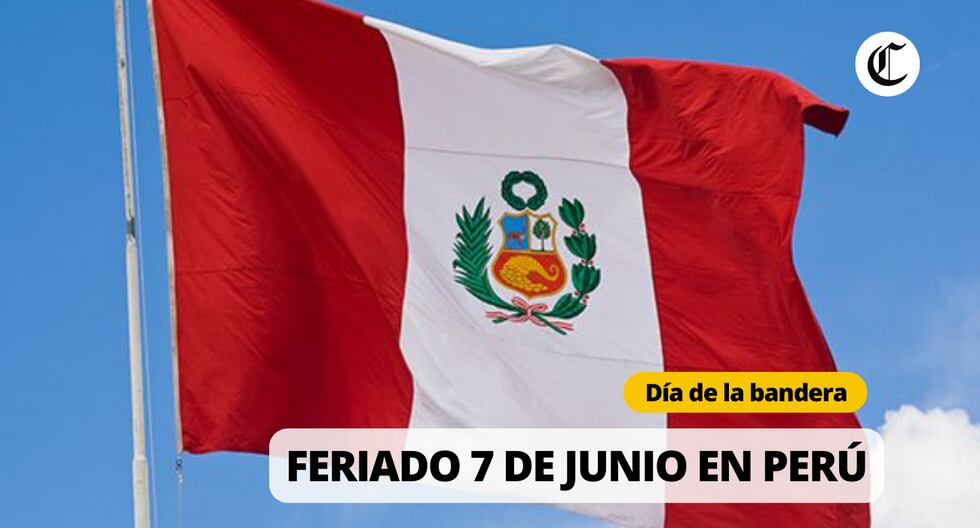 Feriado 7 de Junio en Perú: Qué se celebra y quiénes descansan, según la normativa en El Peruano
