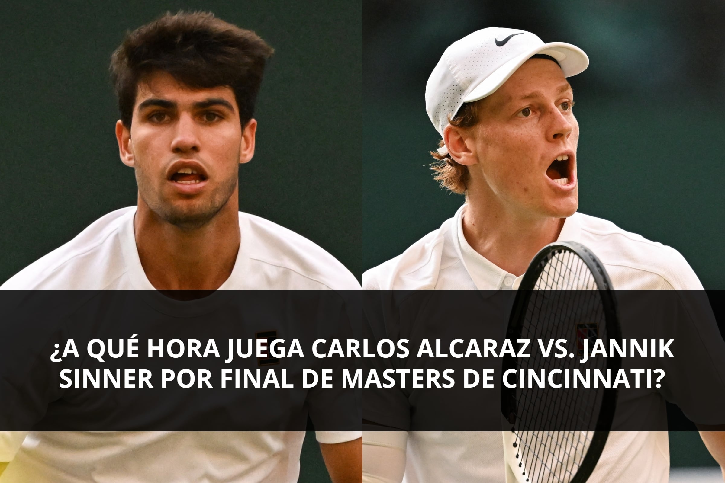 Carlos Alcaraz y Jannik Sinner se enfrentan en la final del Masters de Cincinnati 2025, en un duelo clave rumbo al US Open. (Fotos: AFP / Composición Mag)