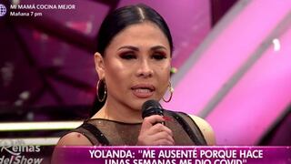 Yolanda Medina reapareció en “Reinas del Show” y revela que también se contagió de COVID-19