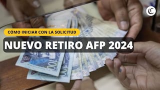 Lo último del retiro AFP 2024 en el Perú 