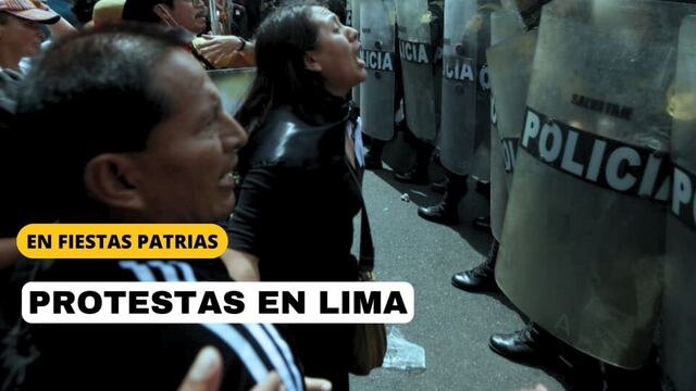 Protestas hoy en Lima: qué se sabe de las manifestaciones en las regiones durante las Fiestas Patrias