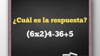 Pocos usuarios resuelven este ejercicio en 7 segundos: ¿cuánto es (6x2)4-36+5?