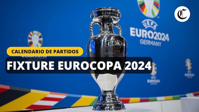 FIXTURE de Eurocopa 2024: Calendario completo de partidos, grupos, horarios y dónde ver EN VIVO