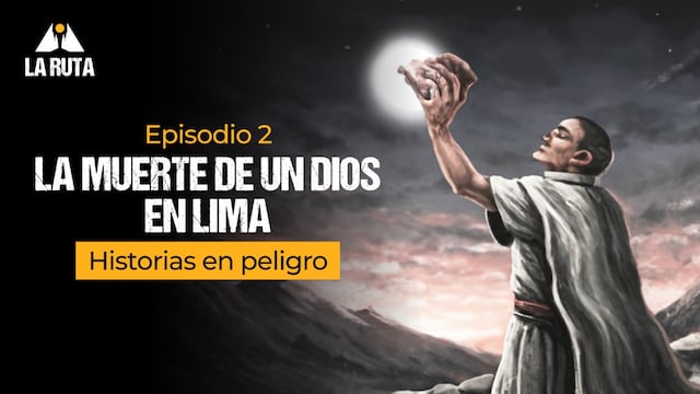 La muerte de Pariacaca: La leyenda que predijo la caída del Imperio Incaico | La Ruta, episodio 2
