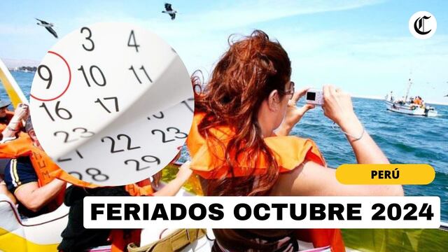 FERIADOS en Perú (Octubre 2024): Calendario de Perú con todos los festivos y días no laborables que restan en el año