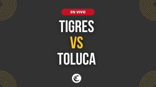 Tigres vs. Toluca EN VIVO: ver transmisión de partido 
