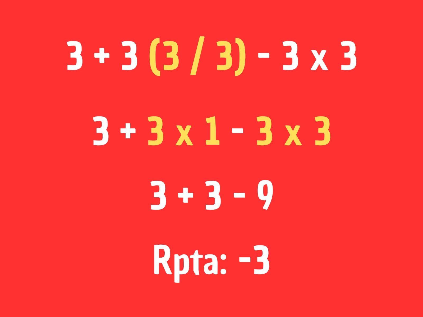 Reto matemático: Esta es la forma correcta de solucionar este problema. ¿Lo hiciste similar? (Creación: Mag)