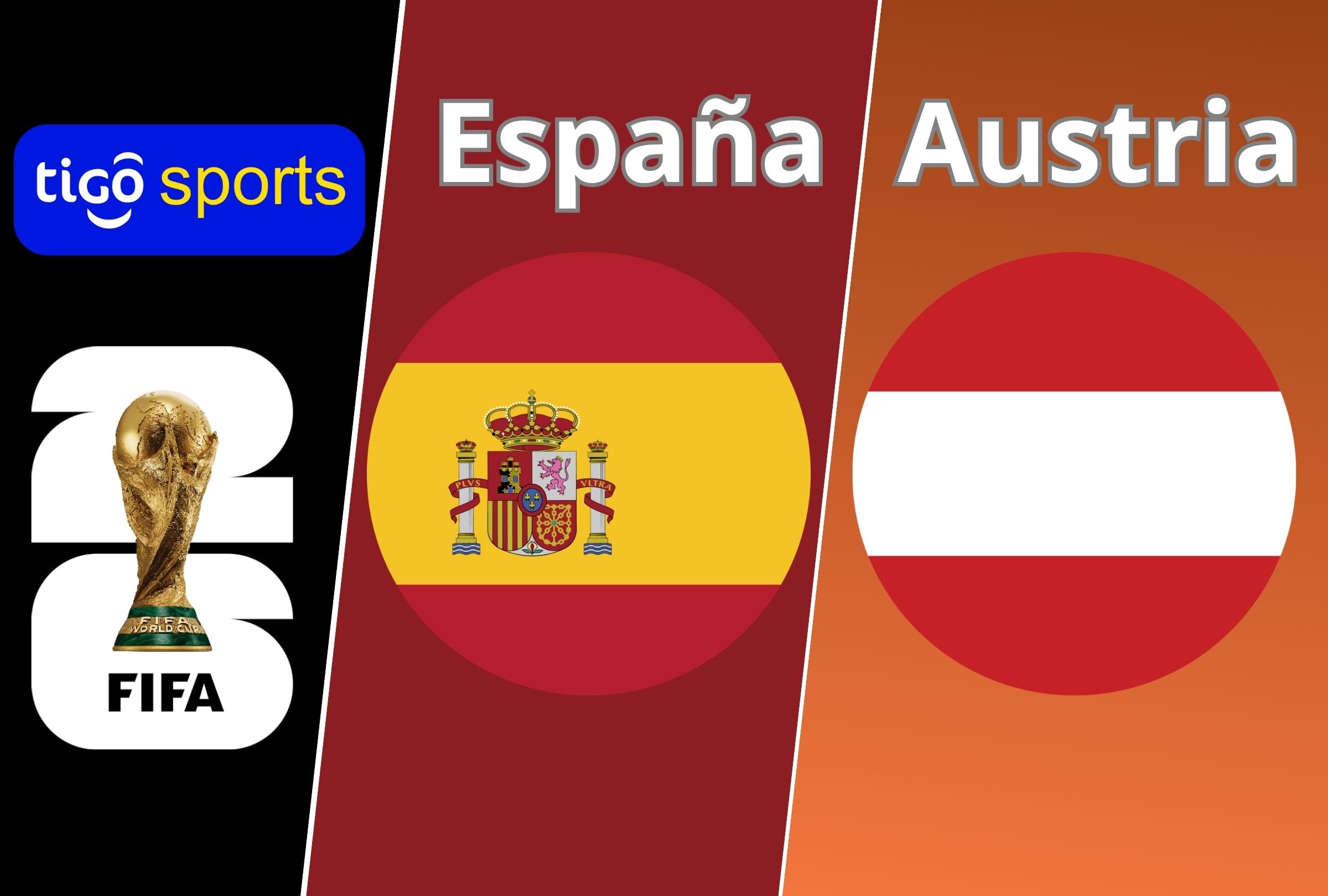 TiGo Sports EN VIVO - dónde ver partido España vs. Austria por Fútbol TV y Tigo Play Online