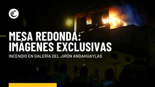 Incendio en Mesa Redonda: Impactantes imágenes del siniestro en galería del jirón Andahuaylas