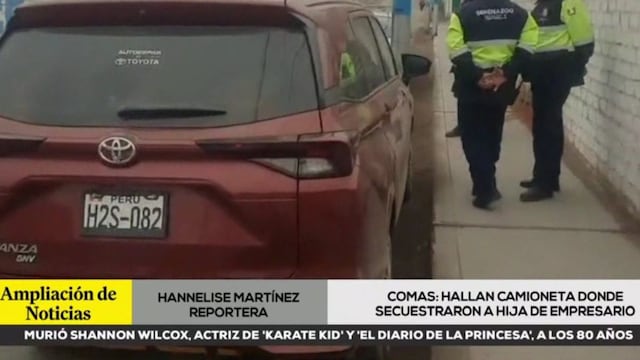 Hallan en Ventanilla la camioneta usada en el secuestro de la hija de un empresario en Comas | VIDEO