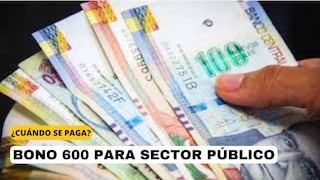 Lo último del BONO 600 para trabajadores públicos en Perú