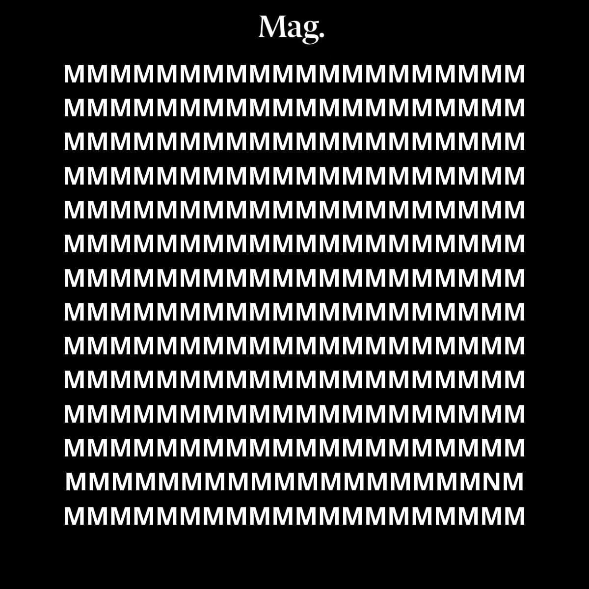 ¿Puedes encontrar la única letra 'N' en una imagen llena de 'M' en menos de 8 segundos?