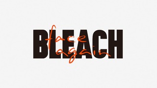 “Bleach, face again": ¿habrá nuevo anime o manga por su 20 aniversario?