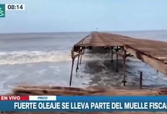 Fuertes oleajes causan severos daños en el histórico muelle fiscal de Pisco
