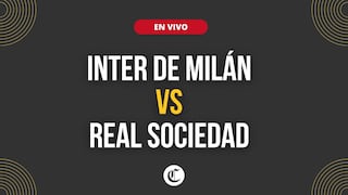 A qué hora juega Inter vs. Real Sociedad en vivo