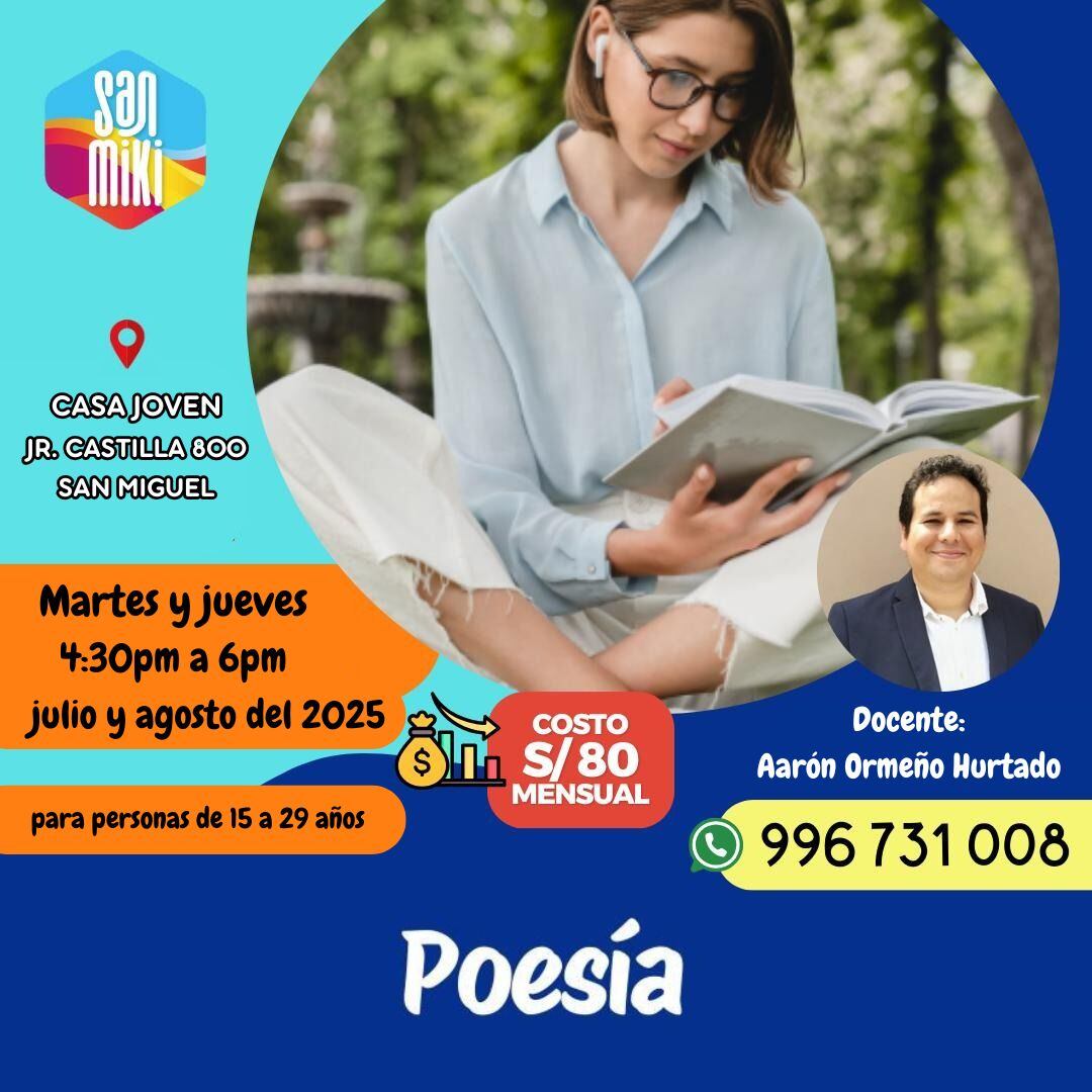 Aarón Ormeño Hurtado dictará taller de poesía en la Casa Joven de San Miguel
