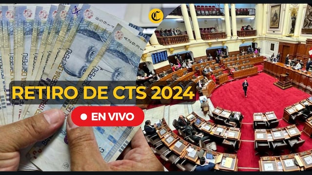 Retiro CTS 2024: Congreso aprobó la liberación total de fondos a trabajadores