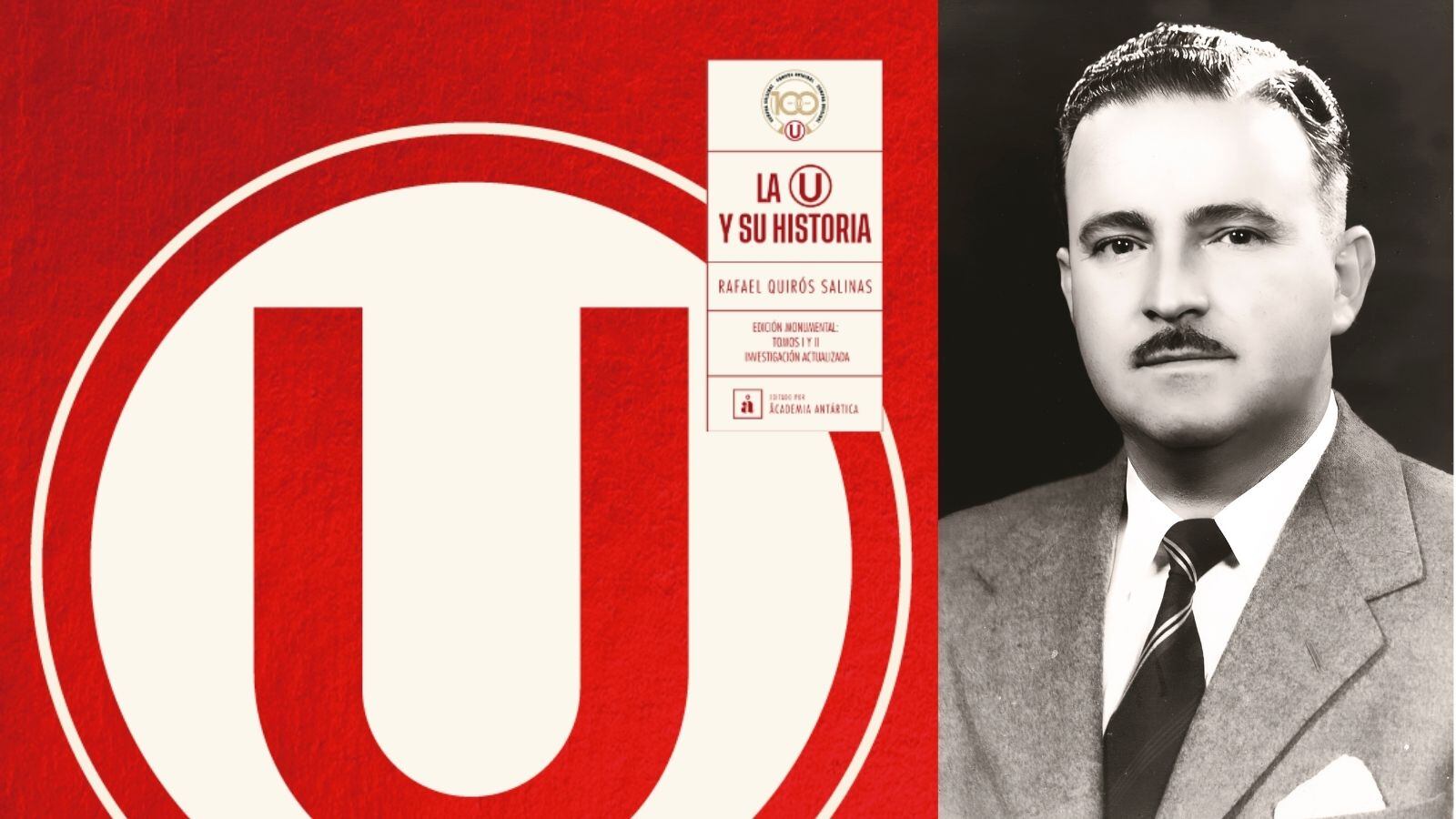 Lanzan el libro “La U y su historia” de Rafael Quirós Salinas