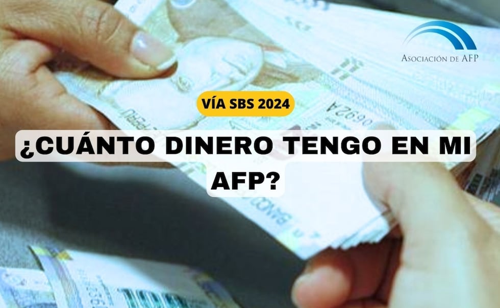 ¿Cómo consultar cuánta plata tienes acumulada en tu AFP previo al retiro en Perú? LINK Y PASOS