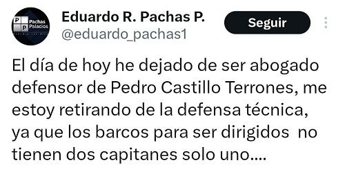 Mensaje de Eduardo Pachas sobre su renuncia a la defensa de Pedro Castillo