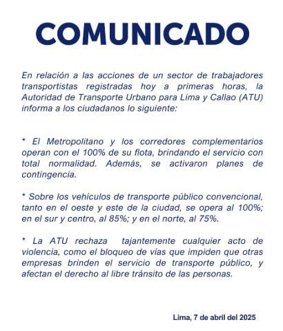 Este es el comunicado de la ATU sobre el paro de transportistas de este lunes 7 de abril